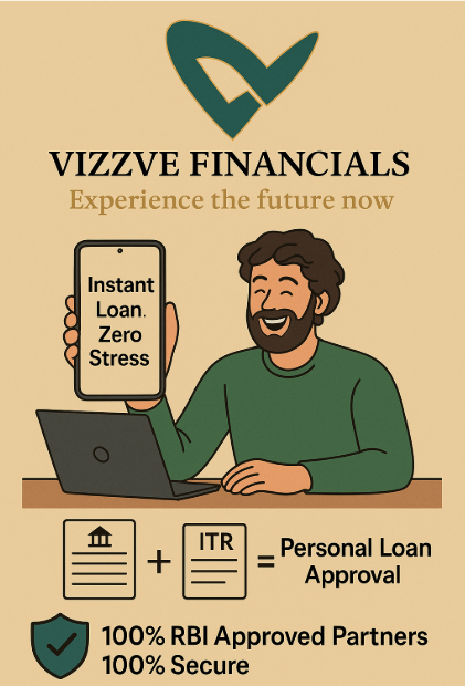 Get Instant Personal Loan Without Salary Slip in India (2025) – Easy Approval with Vizzve Financial
